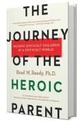 The Journey of the Heroic Parent